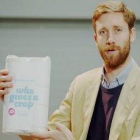 THE COMPANY THAT DECIDED IT WAS GOING TO GIVE A CRAP THANKS TO CROWD FUNDING THE COMPANY THAT DECIDED IT WAS GOING TO GIVE A CRAP THANKS TO CROWD FUNDING